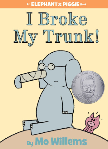 Book cover for I Broke My Trunk!-An Elephant and Piggie Book