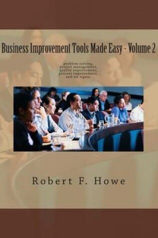 Cover of Business Improvement Tools Made Easy