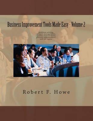 Book cover for Business Improvement Tools Made Easy