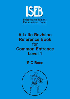 Book cover for A Latin Revision Reference Book for Common Entrance Level 1