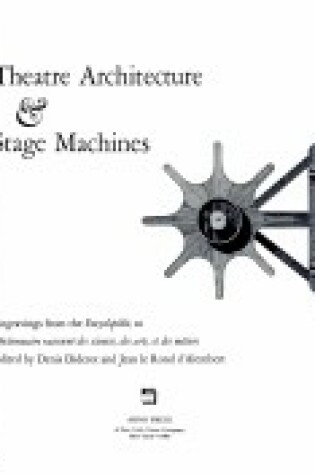 Cover of Theatre Architecture and Stage Machines