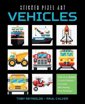 Book cover for Sticker Pixel Art: Vehicles