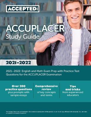 Book cover for ACCUPLACER Study Guide 2021-2022