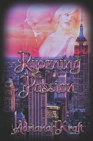 Cover of Ripening Passion