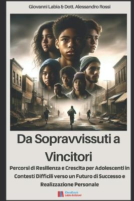 Book cover for Da Sopravvissuti a Vincitori