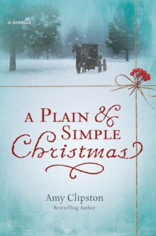 Cover of A Plain and Simple Christmas
