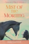 Book cover for Mist of the Morning