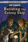 Book cover for Building the Colony Ship