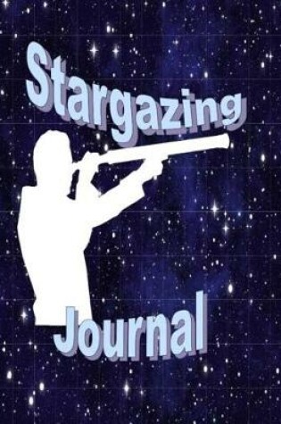 Cover of Stargazing Journal
