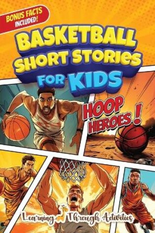 Cover of Basketball Short Stories For Kids