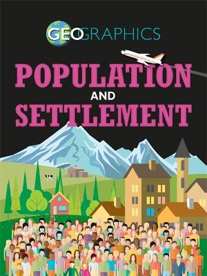 Book cover for Geographics: Population and Settlement