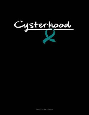 Book cover for Cysterhood