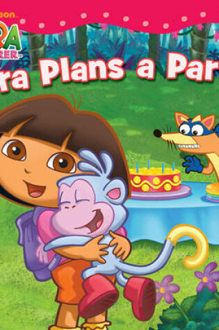 Cover of Dora Plans a Party