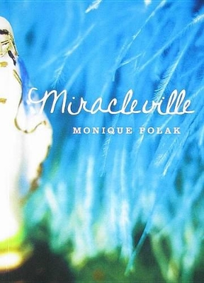 Cover of Miracleville