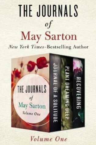 Cover of The Journals of May Sarton Volume One