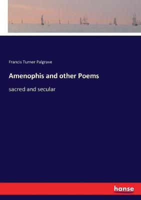 Book cover for Amenophis and other Poems