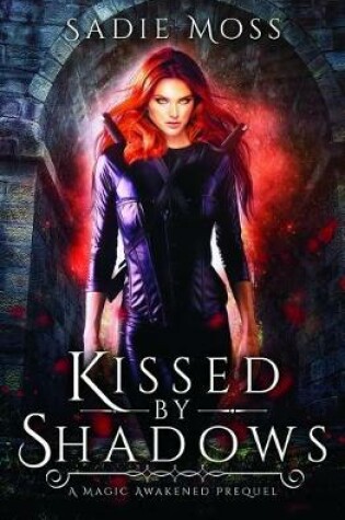 Cover of Kissed by Shadows