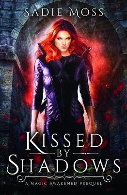 Book cover for Kissed by Shadows