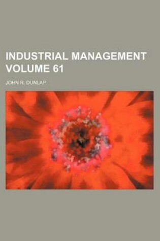 Cover of Industrial Management Volume 61