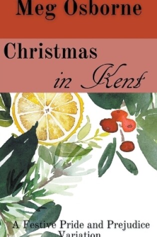 Cover of Christmas in Kent