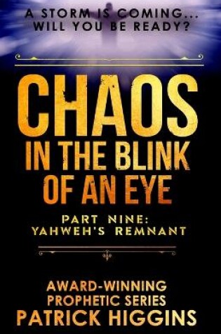 Cover of Chaos in the Blink of an Eye Part Nine