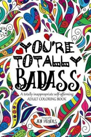 Cover of You're TOTALLY Badass