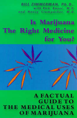 Book cover for Is Marijuana the Right Medicine for You?