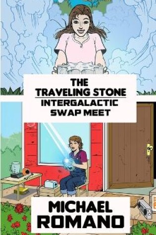 Cover of The Traveling Stone / Intergalactic Swap Meet