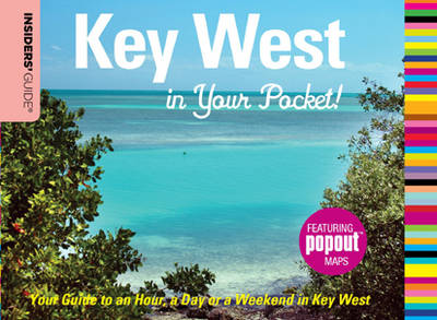 Cover of Insiders' Guide: Key West in Your Pocket