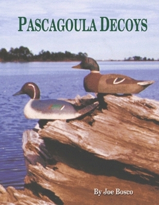 Book cover for Pascagoula Decoys