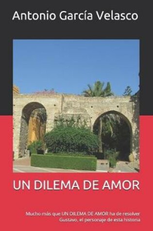 Cover of Un Dilema de Amor