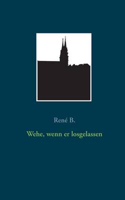 Book cover for Wehe, wenn er losgelassen