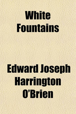 Book cover for White Fountains; Odes and Lyrics