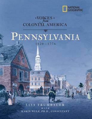 Book cover for Voices from Colonial America: Pennsylvania 1643-1776 (Direct Mail Edition)