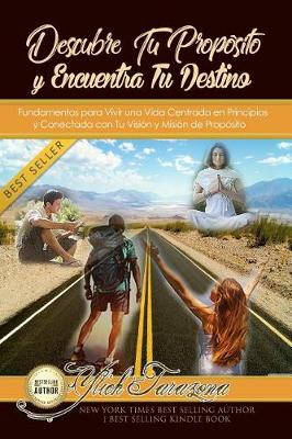 Cover of Descubre Tu Proposito y Encuentra Tu Destino