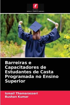 Book cover for Barreiras e Capacitadores de Estudantes de Casta Programada no Ensino Superior