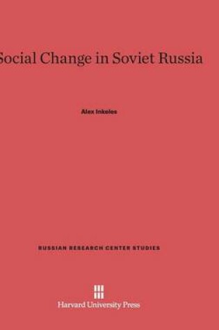 Cover of Social Change in Soviet Russia