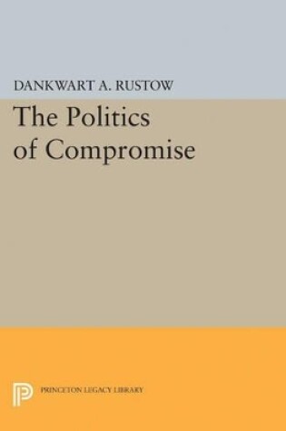 Cover of Politics of Compromise