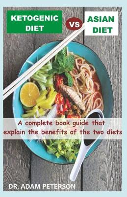 Book cover for Ketogenic Diet Vs Asian Diet