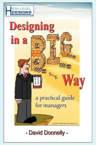 Cover of Designing in a Big Way