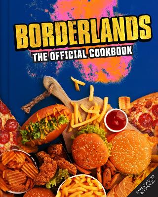 Book cover for Borderlands: The Official Cookbook