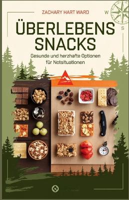 Cover of Überlebenssnacks