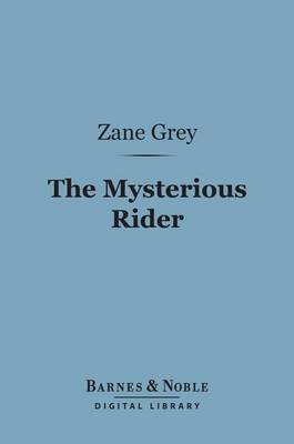 Book cover for The Mysterious Rider (Barnes & Noble Digital Library)