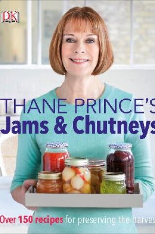 Cover of Thane Prince's Jams & Chutneys