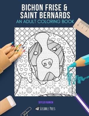 Book cover for Bichon Frise & Saint Bernards