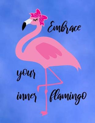 Book cover for Embrace Your Inner Flamingo
