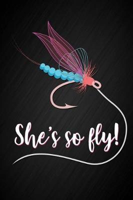 Book cover for She's So Fly