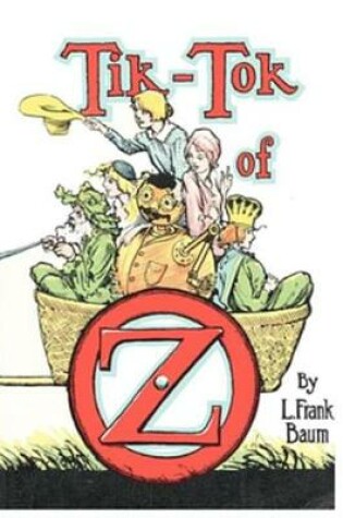 Cover of The Illustrated Tik-Tok of Oz