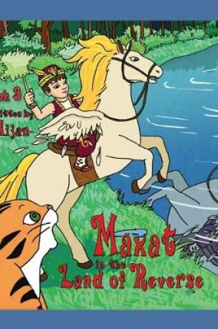 Cover of Maxat in the Land of Reverse