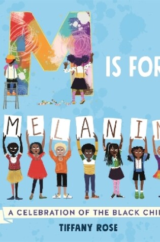 Cover of M is for Melanin